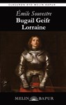 Bugail Geifr Lorraine - Emile Souvestre - 9781739440350