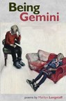 Being Gemini - Marilyn Longstaff - 9781739473464