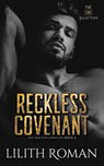 Reckless Covenant - Lilith Roman - 9781739480349