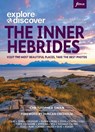 Explore & Discover: The Inner Hebrides - Christopher Swan - 9781739508319