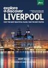 Explore & Discover Liverpool - Geoff Drake - 9781739508333