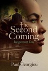 The Second Coming: Judgement Day - Paul Georgiou - 9781739547288