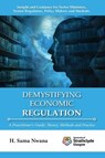 Demystifying Economic Regulation - H Sama Nwana - 9781739588618