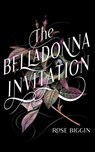 The Belladonna Invitation - Rose Biggin - 9781739611668