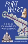 Paris On Foot City Guide - the best walks around Paris -  - 9781739668433