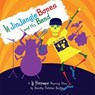 Lil JinJangle Bones and His Band - Dorothy Fletcher Bentley - 9781739669942