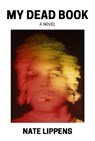 My Dead Book - Nate Lippens - 9781739702908