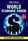World Economic Forum - Ernst Wolff - 9781739777913