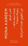 I Will Not Fold These Maps - Mona Kareem - 9781739894832