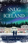Snug in Iceland - Victoria Walker - 9781739944100