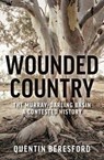 Wounded Country - Quentin Beresford - 9781742236780