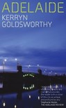 Adelaide - Kerryn Goldsworthy - 9781742237060