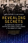 Revealing Secrets - Clare Birgin ; John Blaxland - 9781742237947