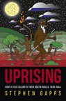 Uprising - Stephen Gapps - 9781742238029