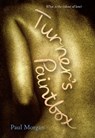 Turner's Paintbox - Paul Morgan - 9781742280547