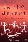 In the Desert: Jimmy Pike As a Boy - Pat Lowe - 9781742281056