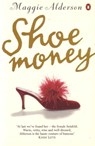 Shoe Money - Maggie Alderson - 9781742284477