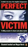 Perfect Victim - Elizabeth Southall ; Megan Norris - 9781742286938