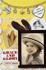 Our Australian Girl: Grace and Glory (Book 3) - Sofie Laguna - 9781742533582