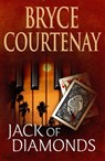 Jack Of Diamonds - Bryce Courtenay - 9781742534183