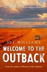 Welcome to the Outback - Sue Williams - 9781742534985