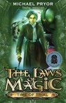 Laws Of Magic 4: Time Of Trial - Michael Pryor - 9781742740683