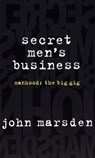 Secret Men's Business - John Marsden - 9781743346204
