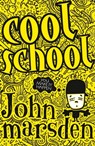 Cool School - John Marsden - 9781743346310