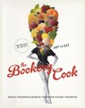 The Bookery Cook - THOMPSON,  Jessica ; Thompson, Georgia ; Thompson, Maxine - 9781743361993