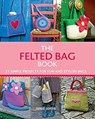 The Felted Bag Book - Susie Johns - 9781743371725