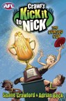 Crawf's Kick it to Nick: The Cursed Cup - Adrian Beck ; Shane Crawford - 9781743481981