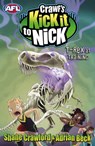 Crawf's Kick it to Nick: T-Rex at Training - Adrian Beck ; Shane Crawford - 9781743482070