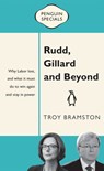 Rudd, Gillard and Beyond: Penguin Special - Troy Bramston - 9781743485163