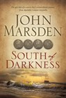 South of Darkness - John Marsden - 9781743531570