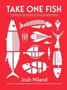 Take One Fish - Josh Niland - 9781743796634