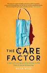 The Care Factor - Ailsa Wild - 9781743797273