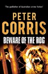 Beware of the Dog - CORRIS,  Peter - 9781760110154