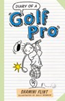 Diary of a Golf Pro - Shamini Flint - 9781760111496