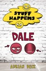 Stuff Happens: Dale - Adrian Beck - 9781760141585