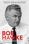 Bob Hawke - Troy Bramston - 9781760143923