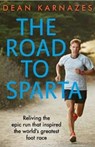The Road to Sparta - Dean Karnazes - 9781760295325