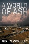 A World of Ash: The Territory 3 - WOOLLEY,  Justin - 9781760302450