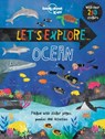 Lonely Planet Kids Let's Explore... Ocean - Lonely Planet Kids ; Jen Feroze - 9781760340407