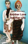 Another Love, Another Life - Graeme Hetherington - 9781760419707
