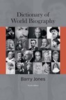 Dictionary of World Biography - Barry Jones - 9781760466855