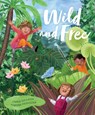Wild and Free - Carrie Gallasch - 9781760504069