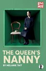 The Queen's Nanny - Melanie Tait - 9781760629045