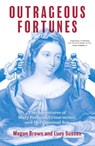 Outrageous Fortunes - Megan Brown ; Lucy Sussex - 9781760645052