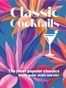 Classic Cocktails - New Holland Publishers - 9781760795559