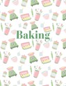 Baking - New Holland Publishers - 9781760795856